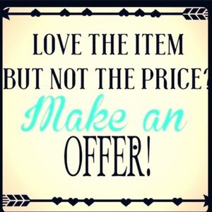 Love the Item but not the price?  Make an offer